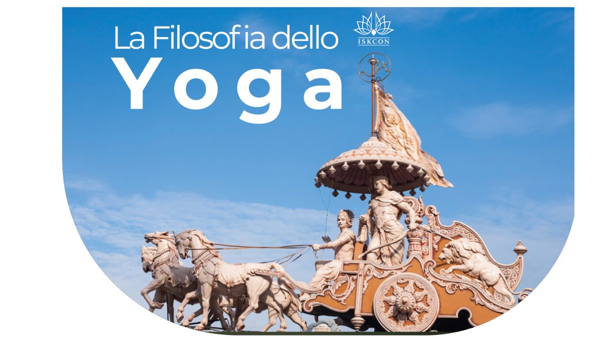Yoga - filosofia - Bhagavan Gita - Mantra _ firenze _ chianti